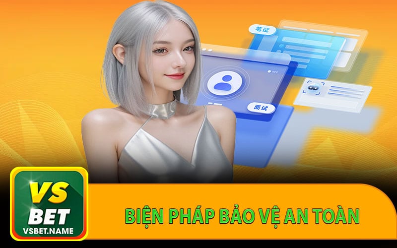 Biện pháp bảo vệ an toàn