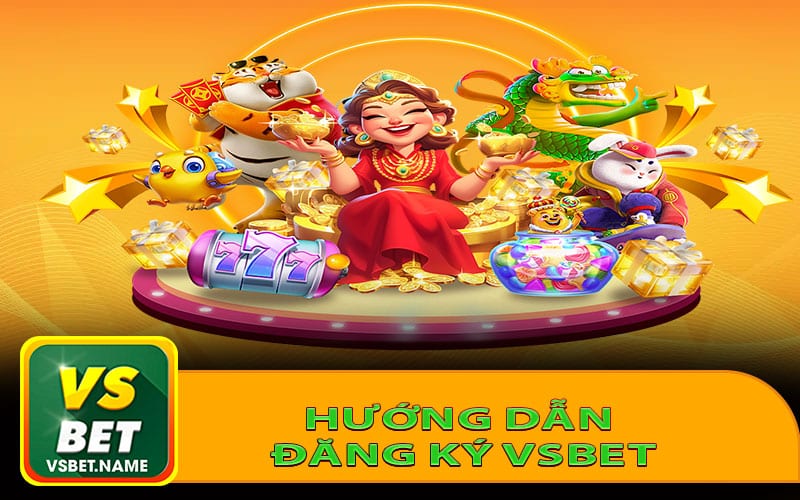 Hướng dẫn đăng ký Vsbet cho người mới thực hiện theo